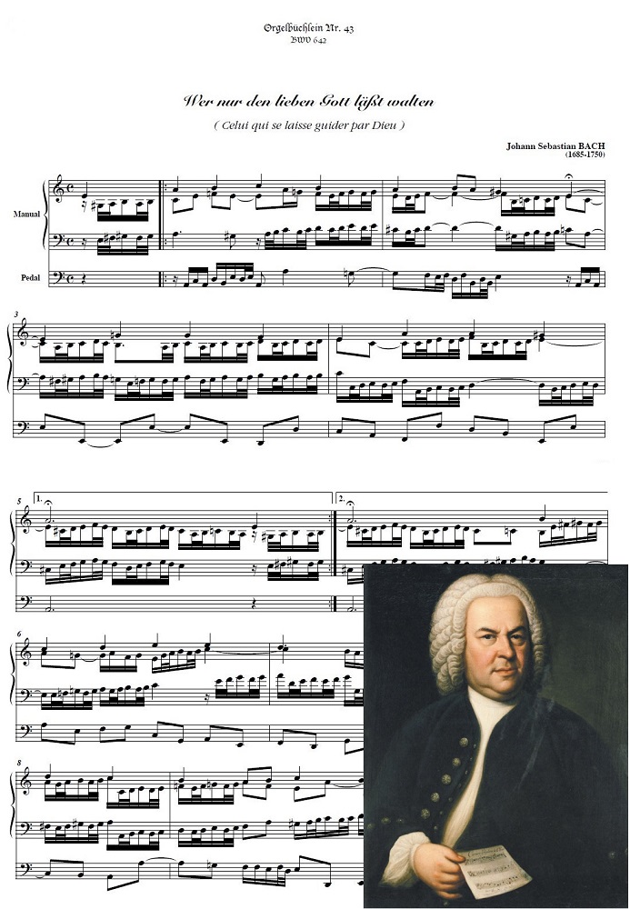 『Wer nur den lieben Gott lässt walten, BWV 642』　バッハ作品番号642番